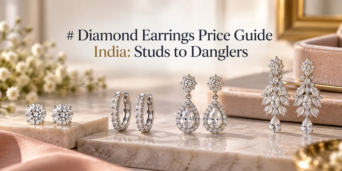 Diamond Earrings Price Guide India: Studs to Danglers